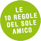 Le 10 regole del sole per amico